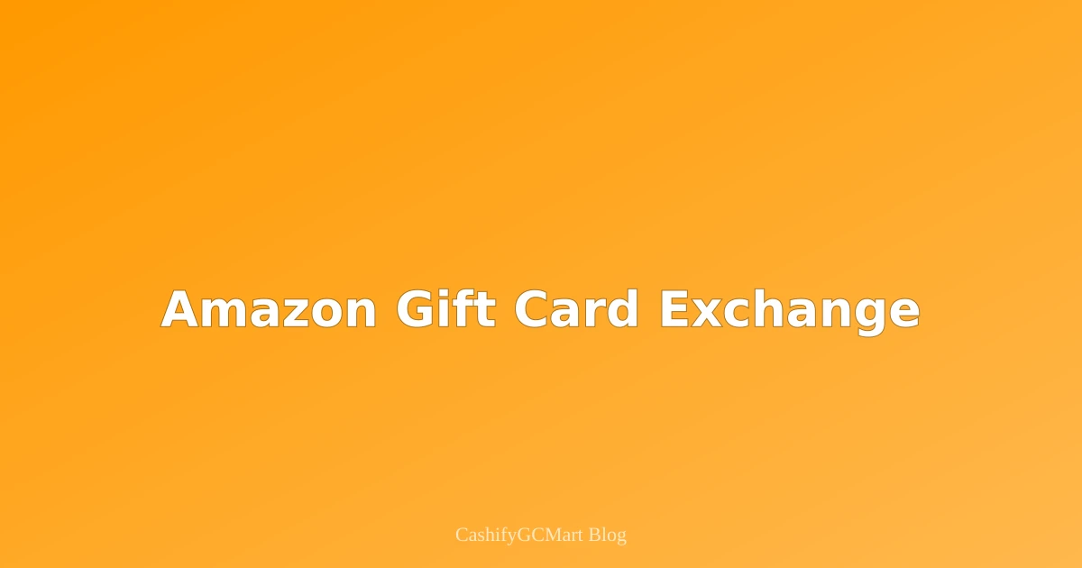 Amazon Gift Card Exchange Guide 2025: Turn Your Unused Cards into Instant Cash