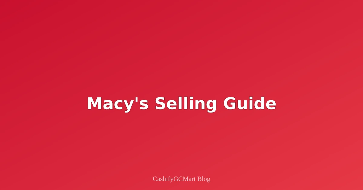 Macy's Gift Cards: Fashion Value You Can Redeem (2025 Edition)
